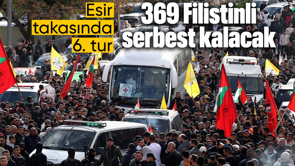 Hamas ve İsrail arasında esir takasının 6. turu: 369 Filistinli serbest kalacak